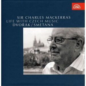 Charles Mackerras - Life with Czech Music: Dvorak Smetana  CD